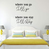 Wall Decal for Spouses - 'Where You Go, I'll Go' - Vinyl Sticker for Master Bedroom, Guest Room, Entryway or Living Room