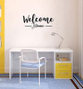 Welcome Home Wall Decal Quote