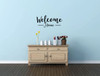 Welcome Home Wall Decal Quote