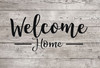 Welcome Home Wall Decal Quote