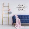 'Fall Sweet Fall' - Autumn Wall Decal - Vinyl Decor for Living Room, Entryway, Family Room or Home Decoration