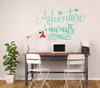 Adventure Wall Decal - Adventure Awaits Quote - Vinyl Sticker Decoration For the Home, Office, or Classroom
