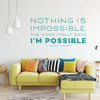 Audrey Hepburn Quote Decal - Nothing Is Impossible - Inspirational Vinyl Wall Decoration for Home Decor
