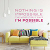 Audrey Hepburn Quote Decal - Nothing Is Impossible - Inspirational Vinyl Wall Decoration for Home Decor