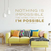 Audrey Hepburn Quote Decal - Nothing Is Impossible - Inspirational Vinyl Wall Decoration for Home Decor