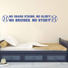 Baseball or Softball Wall Decal - No Grass Stains No Glory - Vinyl Sticker for Athlete's Themed Bedroom, Playroom, or Other Living Space