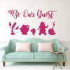 Be Our Guest Wall Decal - Beauty and the Beast - Lumiere, Mrs Potts, Chip, Cogsworth And Featherduster