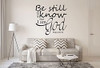 Be Still and Know That I Am God Psalm 46:10 Decal