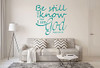Be Still and Know That I Am God Psalm 46:10 Decal