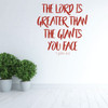 Christian Wall Decal - The Lord Is Greater - 1 John 4:4 Vinyl Scripture And Religious Home Decor - Church Decoration