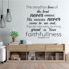 Christian Wall Decal - The Steadfast Love Of The Lord - Bible Verse - Lamentation 3:22 - Vinyl Scripture And Religious Home Decor Or Church Decoration