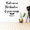 Christian Wall Decal Psalm - Hide Me In The Shadow Of Your Wing - Vinyl Scripture And Religious Home Decor Or Church Decoration