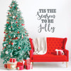 Christmas Wall Decal - Tis The Season To Be Jolly - Holiday Vinyl Stickers for Living Room, Family Room Decor or Home Decoration