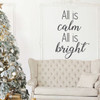 Christmas Wall Decal Decor - All is Calm All is Bright - Holiday Vinyl Stickers for Living Room or Home Decoration