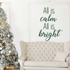 Christmas Wall Decal Decor - All is Calm All is Bright - Holiday Vinyl Stickers for Living Room or Home Decoration