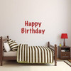 Happy Birthday Vinyl Wall Decal - Home Decor for Celebrating Boys or Girls Birthdays - Party Decoration