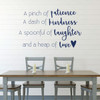 Dining Room Wall Decal - A Pinch Of Patience A Dash Of Kindness - Farmhouse Vinyl Sticker Decoration for Home or Kitchen Decor
