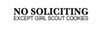 Funny No Soliciting Vinyl Lettering