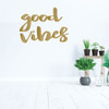 Good Vibes Wall Decal - Inspirational Vinyl Quotes For Bedroom Decor, Living Room, Dorm or Home Decoration
