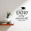 Graduation Cap Vinyl Decal - "Enjoy Every Moment" Lettering with Hat and Tassel Sticker for High School, College, or University Graduate - Personalized Graduation Class Year