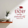 Graduation Cap Vinyl Decal - "Enjoy Every Moment" Lettering with Hat and Tassel Sticker for High School, College, or University Graduate - Personalized Graduation Class Year
