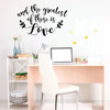 Inspirational Vinyl Quotes - And The Greatest Of These Is Love -Motivational Wall Decor for Bedroom, Living Room, Dorm or Home Decoration