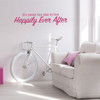 Inspirational Wall Decal - It's Never Too Late To Live Happily Ever After - Fairy Tale Stories - Vinyl Sticker for Home Decoration for Girl's Bedroom