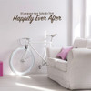 Inspirational Wall Decal - It's Never Too Late To Live Happily Ever After - Fairy Tale Stories - Vinyl Sticker for Home Decoration for Girl's Bedroom