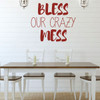 Kitchen Wall Sign - Bless Our Crazy Mess - Farmhouse Style Kitchen Decoration and Wall Decor