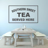 Kitchen Wall Sign - Southern Sweet Tea Served Here - Farmhouse Style Kitchen Decoration and Wall Decor