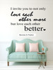 LDS Wall Quote Bonnie D Parkin Love Each Other Better Mormon Home Decoration Sticker