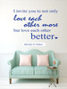 LDS Wall Quote Bonnie D Parkin Love Each Other Better Mormon Home Decoration Sticker