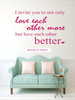 LDS Wall Quote Bonnie D Parkin Love Each Other Better Mormon Home Decoration Sticker