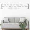 Motivational Quote Wall Decal - Never Give Up - Vinyl Art for Home Decor, Bedroom or Living Room Decoration
