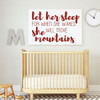 Nursery Wall Decal - Let Her Sleep - Vinyl Decor for Children's Bedroom or Playroom Decoration