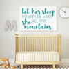 Nursery Wall Decal - Let Her Sleep - Vinyl Decor for Children's Bedroom or Playroom Decoration