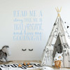 Nursery Wall Decal - Read Me A Story, Tuck Me In - Vinyl Decor For Children's Bedroom or Playroom
