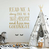 Nursery Wall Decal - Read Me A Story, Tuck Me In - Vinyl Decor For Children's Bedroom or Playroom