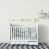 Nursery Wall Decal Decoration - I am a Gift From God - Vinyl Decor for Children's Bedroom or Playroom