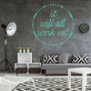 Positive Wall Decal - It Will All Work Out - Vinyl Decor for Bedroom, Home Decorating, Living Room or Office Decoration