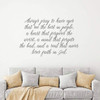 Prayer Wall Decal ' Pray to See the Best In People ' Cursive Lettering Quote ' Living Room, Bedroom or Entryway in your Home