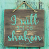 Psalms Wall Decal - I Will Not Be Shaken - Christian Vinyl Art For Home Decor Or Church Decoration