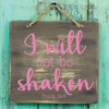 Psalms Wall Decal - I Will Not Be Shaken - Christian Vinyl Art For Home Decor Or Church Decoration
