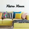 Retro Room Custom Vinyl Decal Wall Sign