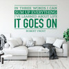 Robert Frost Inspirational Wall Decal - In Three Words I Can Sum Up - Vinyl Art for Home, Bedroom or Living Room Decor