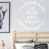 Teen inspirational Wall Decal - Let Us Not Grow Weary of Doing Good - Vinyl Decoration for Bedroom, Living Room or Home Decor
