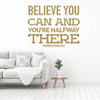 Theodore Roosevelt Inspirational Wall Decal - Believe You Can - Vinyl Art for Home, Bedroom or Living Room Decor