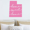 Utah Wall Decor - Home Sweet Home - State Decal Silhouette Vinyl Art for Home Decor, Living Room or Family Room Decoration