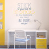 Wall Decal Motivational Poetry Quote "Stick To Your Task Till It Sticks to You"