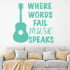 Where Words Fail Music Speaks Wall Decal - Musician Gifts For Bedroom, Playroom or Studio Room Decoration